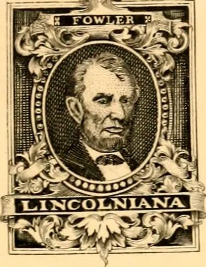 An illustration from Lincolniana book plates and collections, 1913, leaf 22