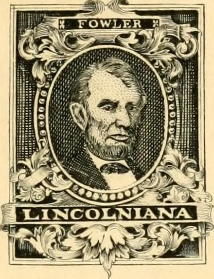 An illustration from Lincolniana book plates and collections, 1913, leaf 25