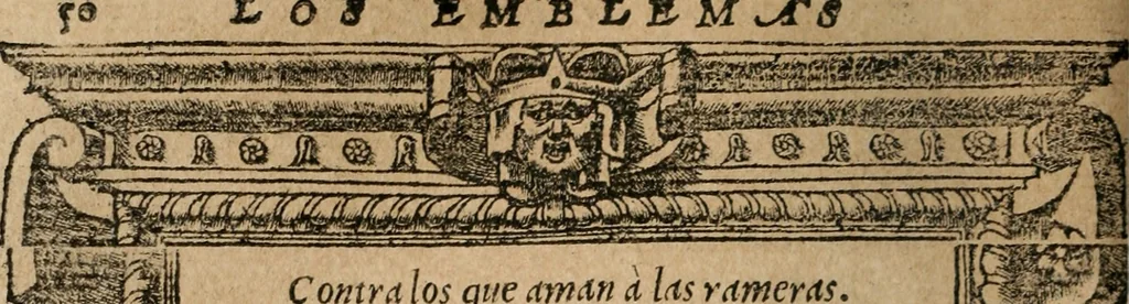 An illustration from Los emblemas de Alciato : traducidos en rhimas españolas ..., 1549, leaf 53