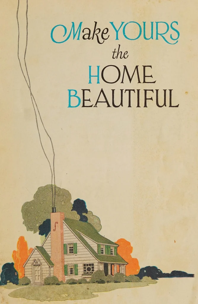 An illustration from Make yours the home beautiful, 1920, leaf 1