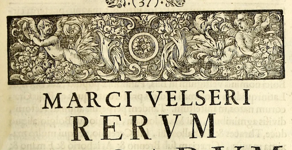 An illustration from Marci Velseri, Matthaei F. Ant. N. Reip. Augustanae quondam duumviri, Opera historica et philologica, sacra et profana. : In quibus historia boica, res Augustinae, conversio & passio SS. martyrum, Afrae, Hilariae, Dignae, Eunomiae, Eutropiae, vitae S. Udalrici, & S. Severini, narratio eorum, quae contigerunt Apollonio Tyrio, tabulae Peutingerianae integrae, epistolae ad viros illustres Latinae Italicaeque, & proteus satyra continentur., 1682, leaf 171