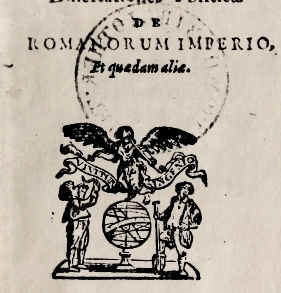 An illustration from Marci ZuerI BoxhornI Emblemata politica : accedunt dissertationes politicae de Romanorum imperio, et quaedam aliae, 1651, leaf 7