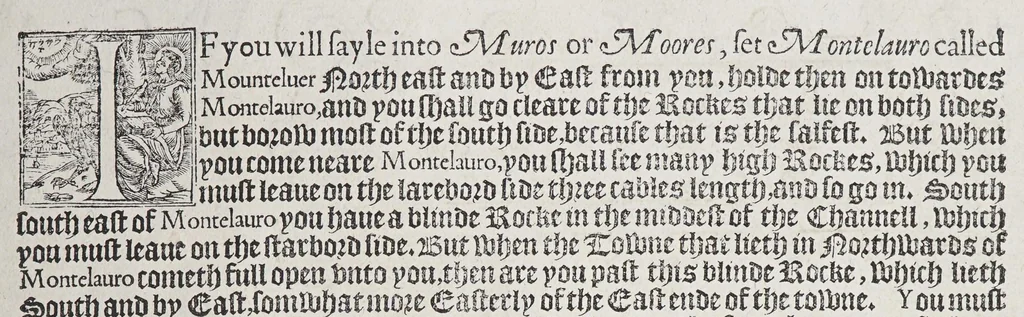 An illustration from The mariners mirrour : wherin may playnly be seen the courses, heights, distances, depths, soundings, flouds and ebs, risings of lands, rocks, sands and shoalds, with the marks for th'entrings of the harbouroughs, havens and ports of the greatest part of Europe: their seueral traficks and commodities: together w.th the rules and instrume[n]ts of navigation., 1588, leaf 111