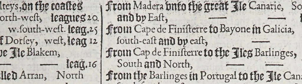 An illustration from The mariners mirrour : wherin may playnly be seen the courses, heights, distances, depths, soundings, flouds and ebs, risings of lands, rocks, sands and shoalds, with the marks for th'entrings of the harbouroughs, havens and ports of the greatest part of Europe: their seueral traficks and commodities: together w.th the rules and instrume[n]ts of navigation., 1588, leaf 41