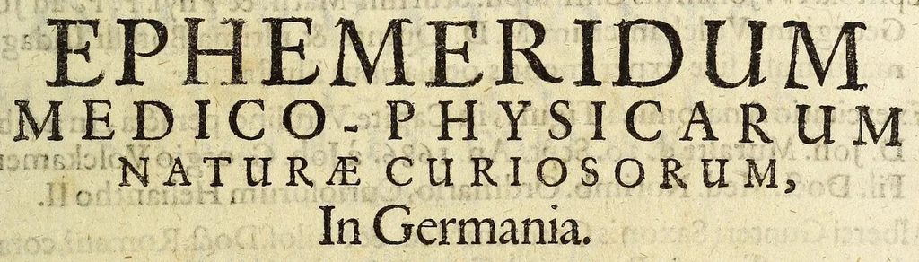 An illustration from Miscellanea Curiosa, sive Ephemiridum Medico-Physicarum Germanicarum Academiae Naturae Curiosorum, 1687, leaf 571