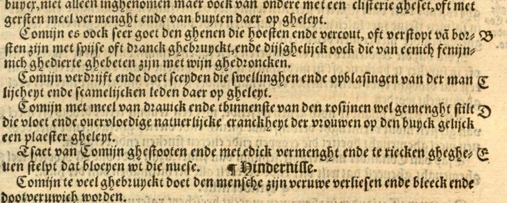 An illustration from Crŭÿde boeck : in den welcken die geheele historie dat es tgheslacht, tfatsoen, nae[m], natuere, cracht ende werckinghe, van den cruyden, niet alleen hier te lande wassende, maer oock van de[n] andere[n] Vremde[n] in der medecynen oorboorlijck, met grooter neersticheyt begrepen ende verclaert es, met der seluer cruyden natuerlijck naer dat leuen conterfeytsel daer by ghestelt / duer D. Rembert Dodoens ... Van nieuws ouersien, ende met seer veel schoone nieuwe figueren vermeerdert., 1563, leaf 279