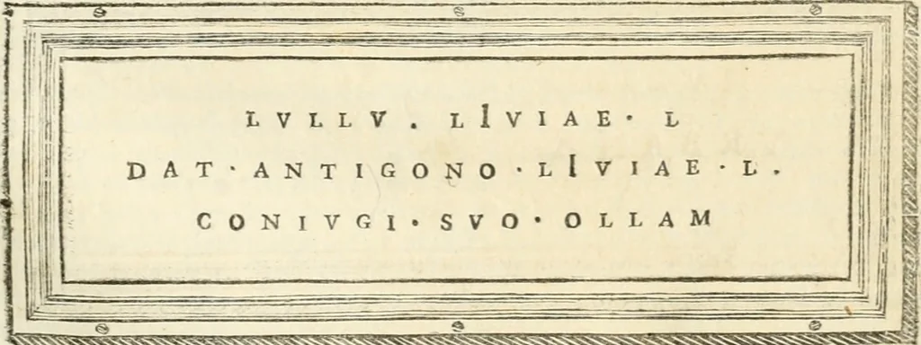 An illustration from Monumentum sive columbarium libertorum et servorum Liviae Augustae et Caesarum : Romae detectum in Via Appia, anno M.D.CC.XXVI., 1727, leaf 218