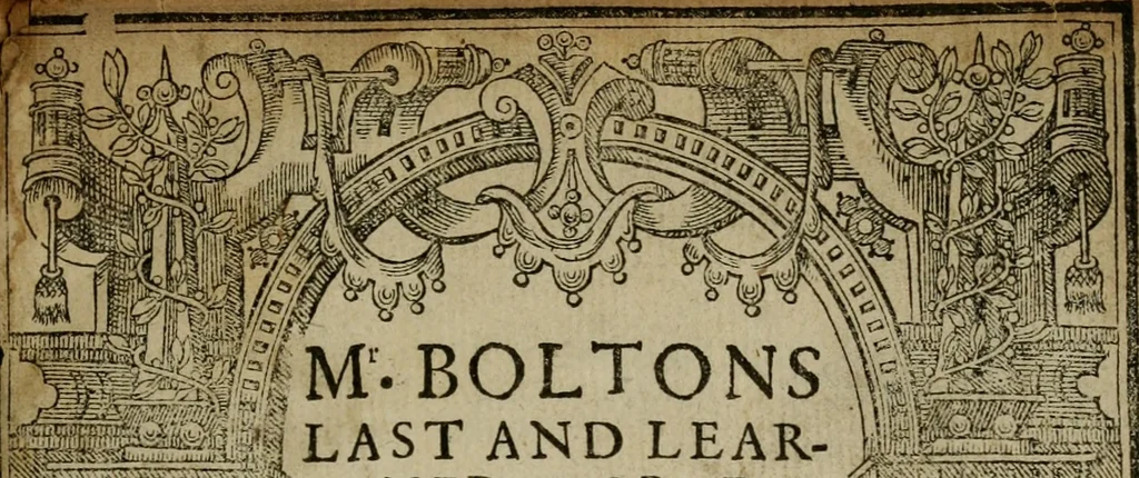 An illustration from Mr. Boltons last and learned worke of the foure last things, death, iudgement, hell and heaven. With his assises-sermons, and notes on Iustice Nicolls his funerall. Together with the life and death of the authour, 1639, leaf 4