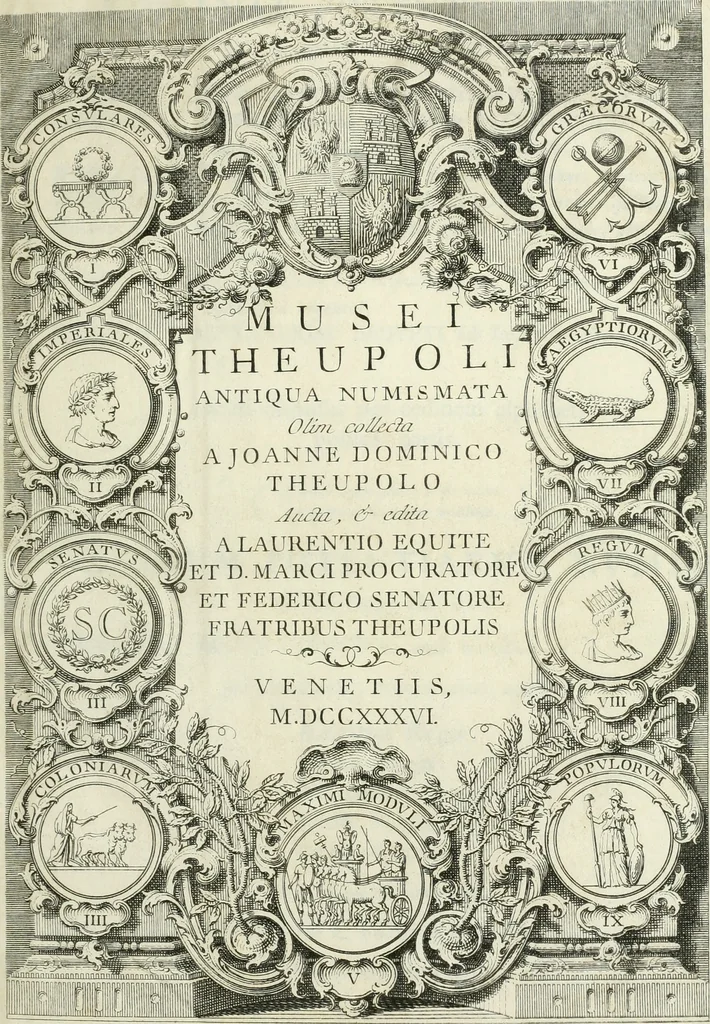 An illustration from Musei Theupoli : antiqua numismata olim collecta a Joanne Dominico Theupolo, 1736, leaf 2
