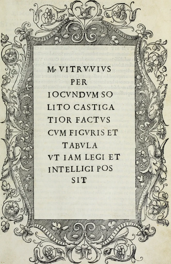 An illustration from M. Vitrvvivs per Iocvndvm solito castigatior factvs cvm figvris et tabvla vt iam legi et intelligi possit, 1511, leaf 4