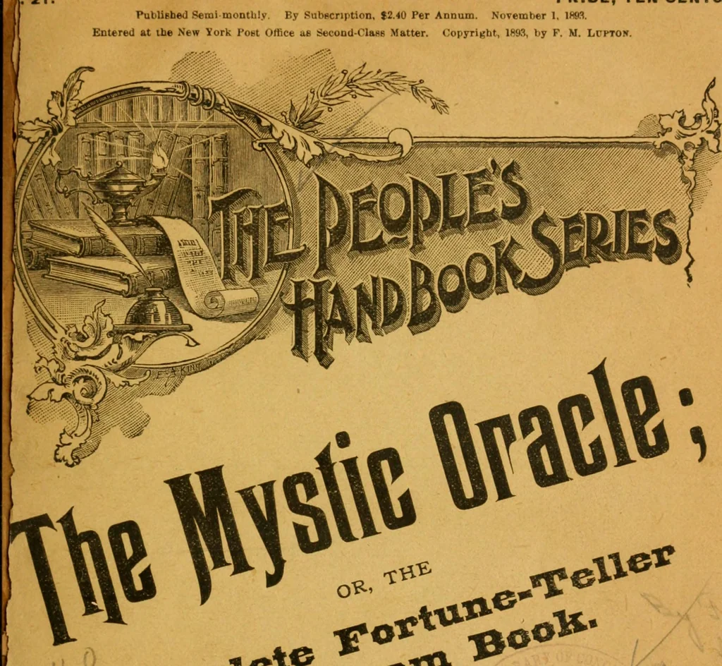 An illustration from The mystic oracle, or, The complete fortune-teller and dream book, 1893, leaf 6