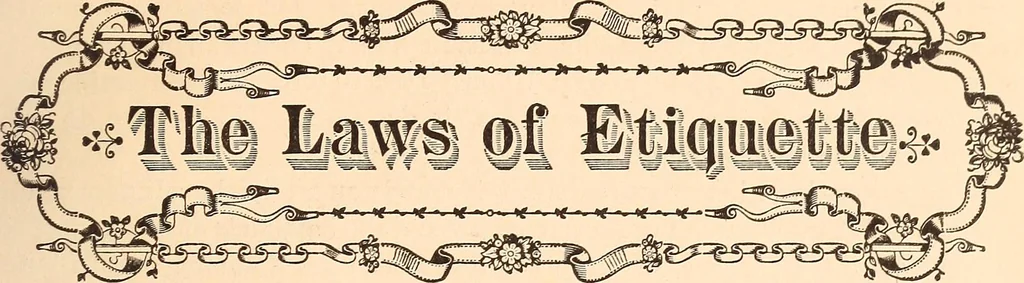 An illustration from The national encyclopædia of business and social forms, embracing the laws of etiquette and good society, 1879, leaf 34