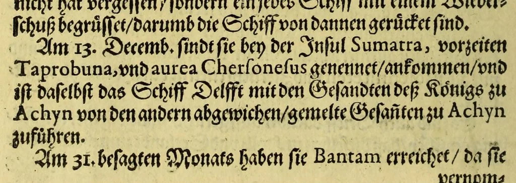 An illustration from Neundte Schiffart, das ist: Gründtliche Erklärung, was sich mit den Holl- vnnd Seeländern in Ost-Indien Anno 1604. vnd 1605. vnter dem Admiral Steffan von der Hagen zugetragen, : vnd wie sie endlich in jüngst abgeloffenem Aprili mit zwey Schiffen in Hollandt ankommen, 1606, leaf 48