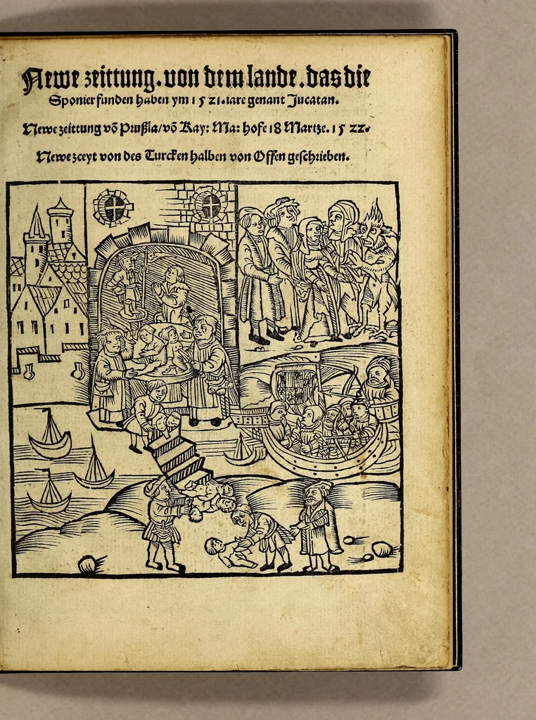 An illustration from Newe Zeittung. Von dem Lande. Das die Sponier funden haben ym 1521. Iare genant Jucatan. ; Newe Zeittung vo[n] Prussla, vo[n] Kay: Ma: Hofe 18 Martze. 1522.; Newe Zceyt von des Turcken halben von Offen geschrieben, 1552, leaf 11