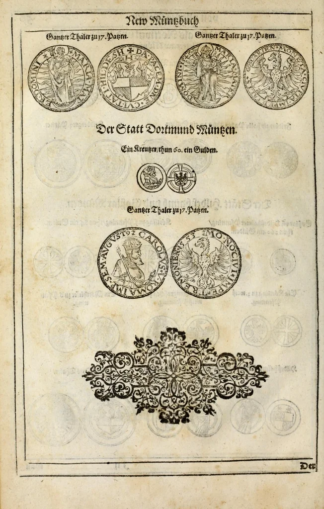 An illustration from New Müntz Buech : darinnen allerley gross vunnd kleine, silberne vnd guldene Sorten, vmb wichtiger Vrsach willen also fürgestelt werden, vnd erstlich der Römischen Kayserlichen vnd Königlichen Mayestat ... : darneben auch bäpstlicher Heiligkeit vnd der König in Hispanien, Portugal ... : dann auch der Italianischen Fürsten .., 1604, leaf 122