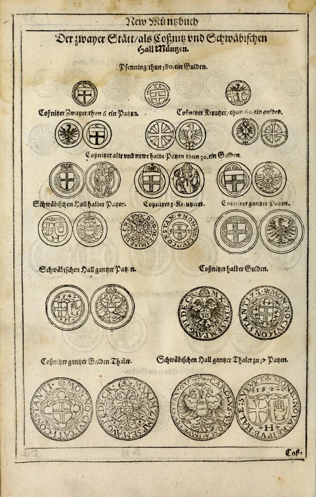 An illustration from New Müntz Buech : darinnen allerley gross vunnd kleine, silberne vnd guldene Sorten, vmb wichtiger Vrsach willen also fürgestelt werden, vnd erstlich der Römischen Kayserlichen vnd Königlichen Mayestat ... : darneben auch bäpstlicher Heiligkeit vnd der König in Hispanien, Portugal ... : dann auch der Italianischen Fürsten .., 1604, leaf 136