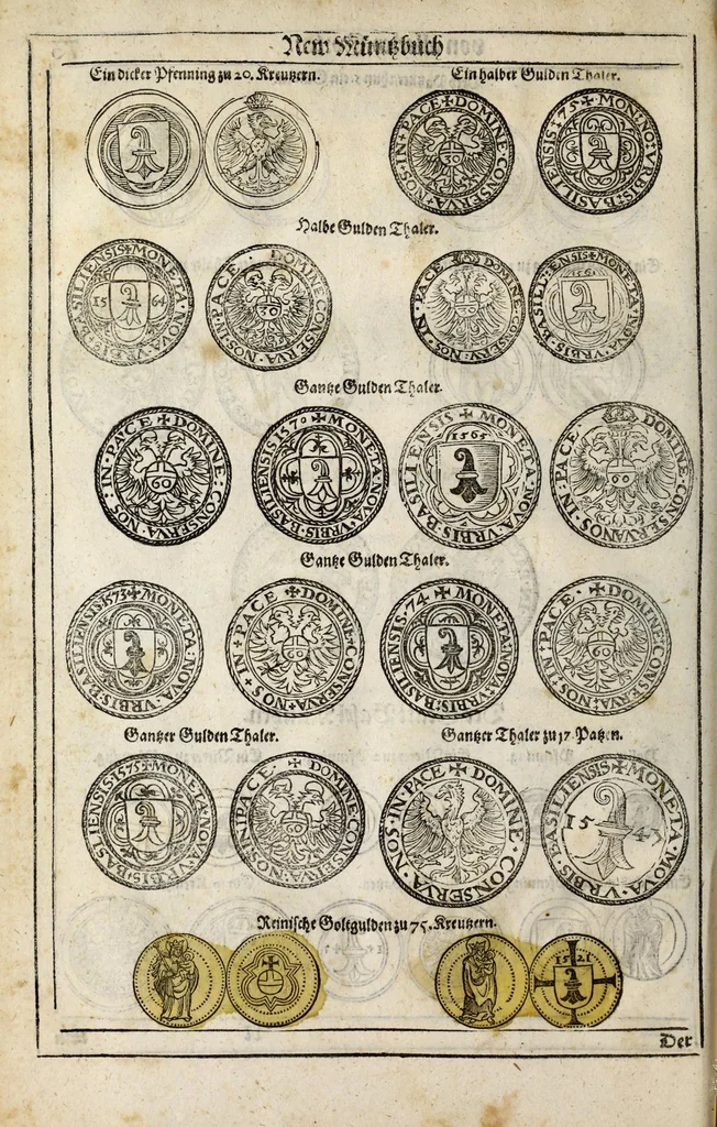 An illustration from New Müntz Buech : darinnen allerley gross vunnd kleine, silberne vnd guldene Sorten, vmb wichtiger Vrsach willen also fürgestelt werden, vnd erstlich der Römischen Kayserlichen vnd Königlichen Mayestat ... : darneben auch bäpstlicher Heiligkeit vnd der König in Hispanien, Portugal ... : dann auch der Italianischen Fürsten .., 1604, leaf 168