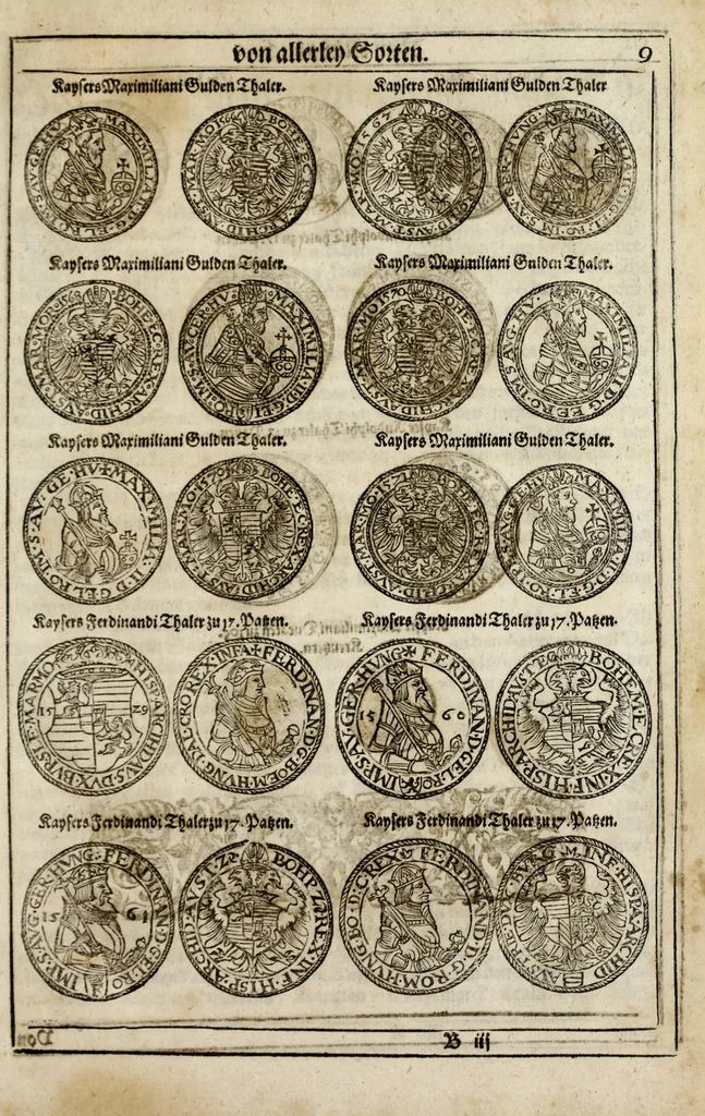 An illustration from New Müntz Buech : darinnen allerley gross vunnd kleine, silberne vnd guldene Sorten, vmb wichtiger Vrsach willen also fürgestelt werden, vnd erstlich der Römischen Kayserlichen vnd Königlichen Mayestat ... : darneben auch bäpstlicher Heiligkeit vnd der König in Hispanien, Portugal ... : dann auch der Italianischen Fürsten .., 1604, leaf 35