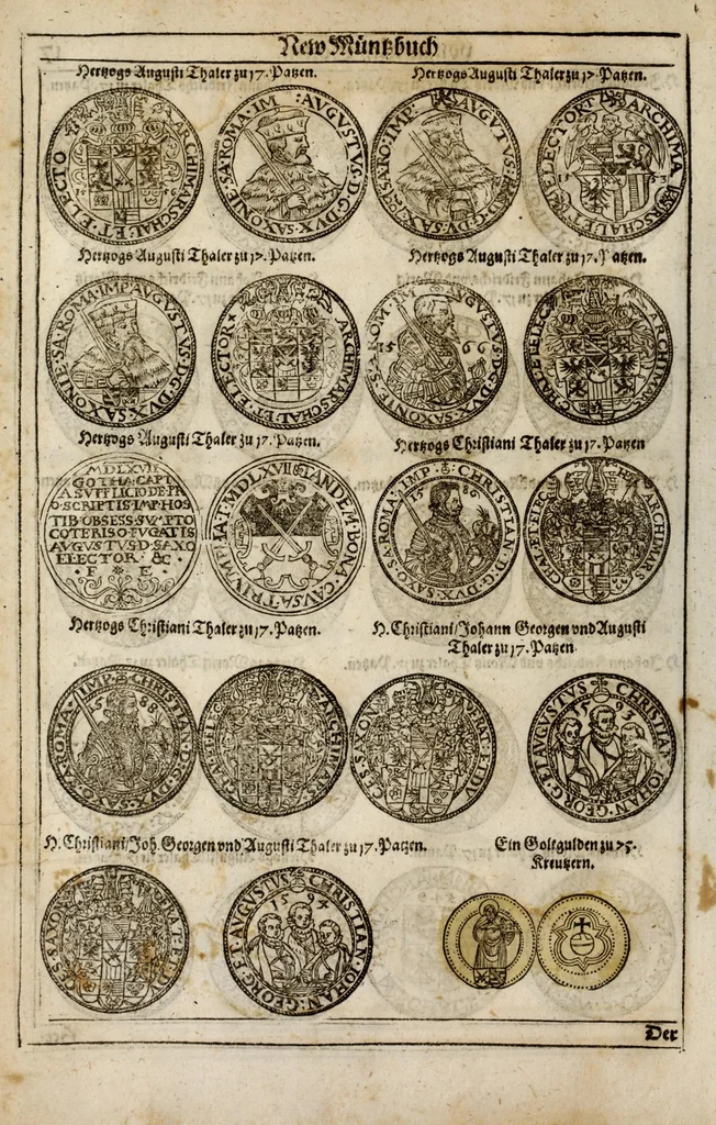 An illustration from New Müntz Buech : darinnen allerley gross vunnd kleine, silberne vnd guldene Sorten, vmb wichtiger Vrsach willen also fürgestelt werden, vnd erstlich der Römischen Kayserlichen vnd Königlichen Mayestat ... : darneben auch bäpstlicher Heiligkeit vnd der König in Hispanien, Portugal ... : dann auch der Italianischen Fürsten .., 1604, leaf 52