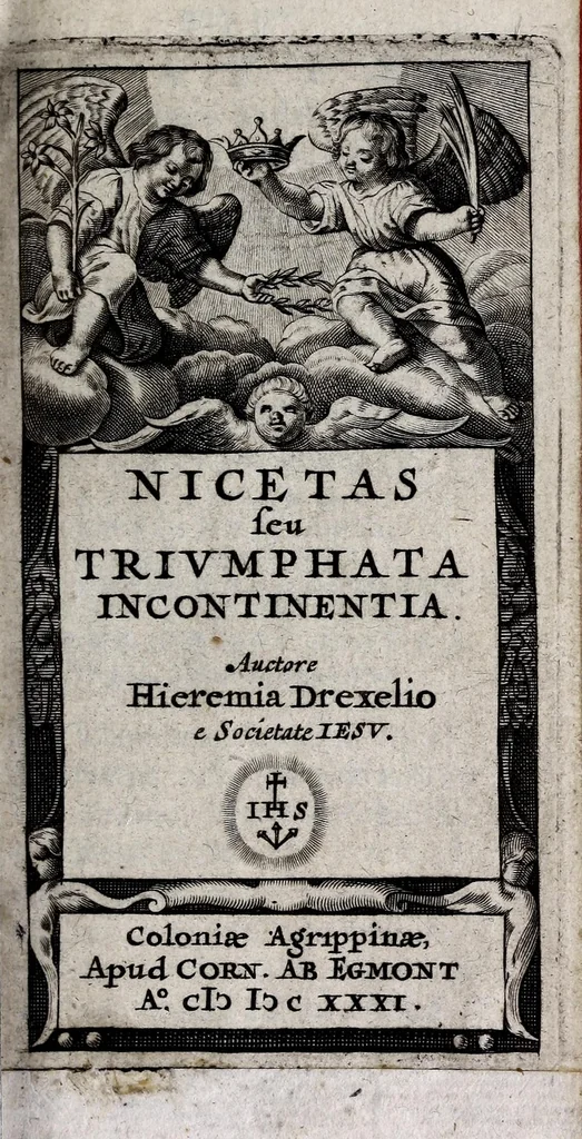 An illustration from Nicetas, seu, Triumphata incontinentia, 1631, leaf 9