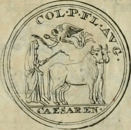 An illustration from Numismata ærea imperatorum, augustarum, et cæsarum, in coloniis, municilpiis, et urbibus jure latio donatis, ex omni modulo percussa, 1695, leaf 180