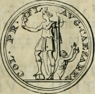 An illustration from Numismata ærea imperatorum, augustarum, et cæsarum, in coloniis, municilpiis, et urbibus jure latio donatis, ex omni modulo percussa, 1695, leaf 288