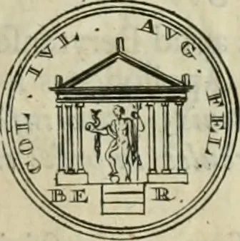An illustration from Numismata ærea imperatorum, augustarum, et cæsarum, in coloniis, municilpiis, et urbibus jure latio donatis, ex omni modulo percussa, 1695, leaf 344