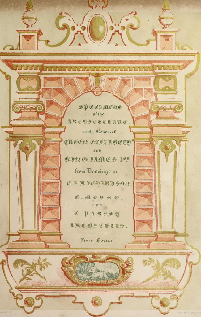 An illustration from Observations on the architecture of England during the reigns of Queen Elizabeth and King James I. & c. & c, 1837, leaf 8