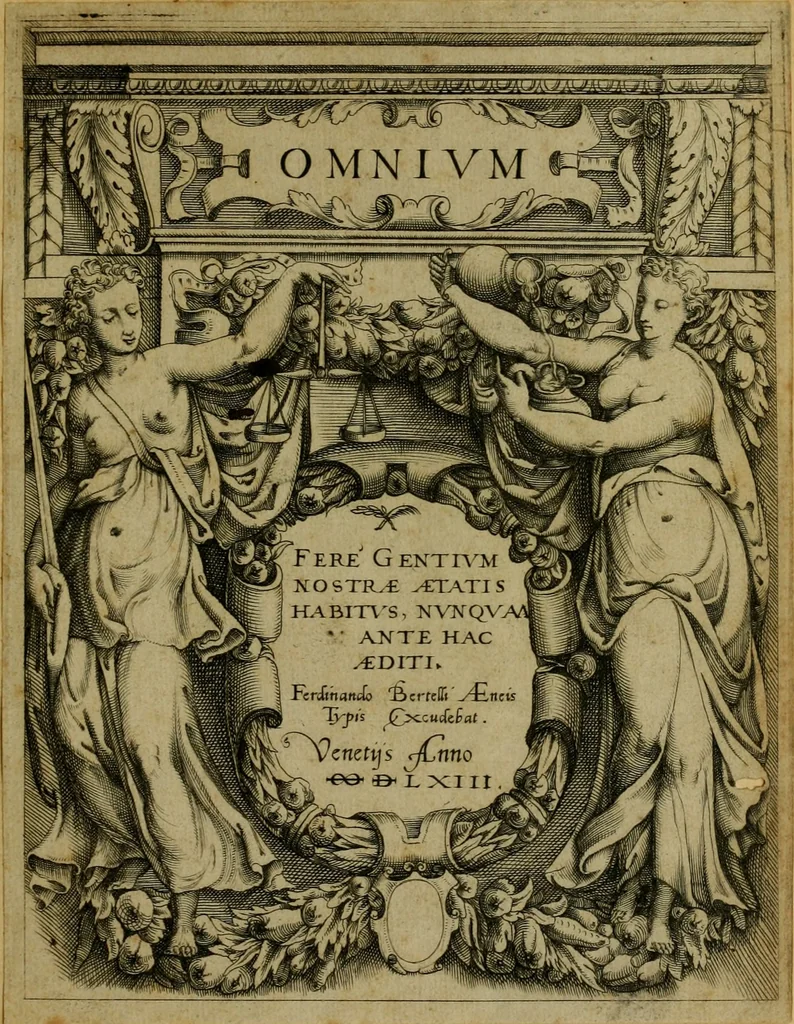 An illustration from Omnivm fere gentivm nostræ ætatis habitvs, nvnqvam ante hac æditi, 1563, leaf 6
