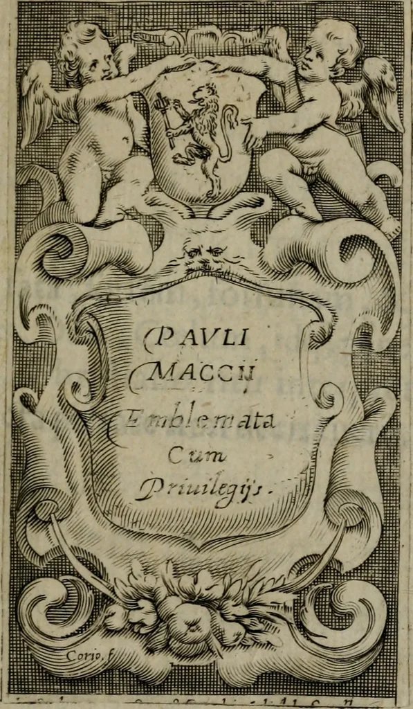 An illustration from Pauli Maccii Emblemata, 1628, leaf 6