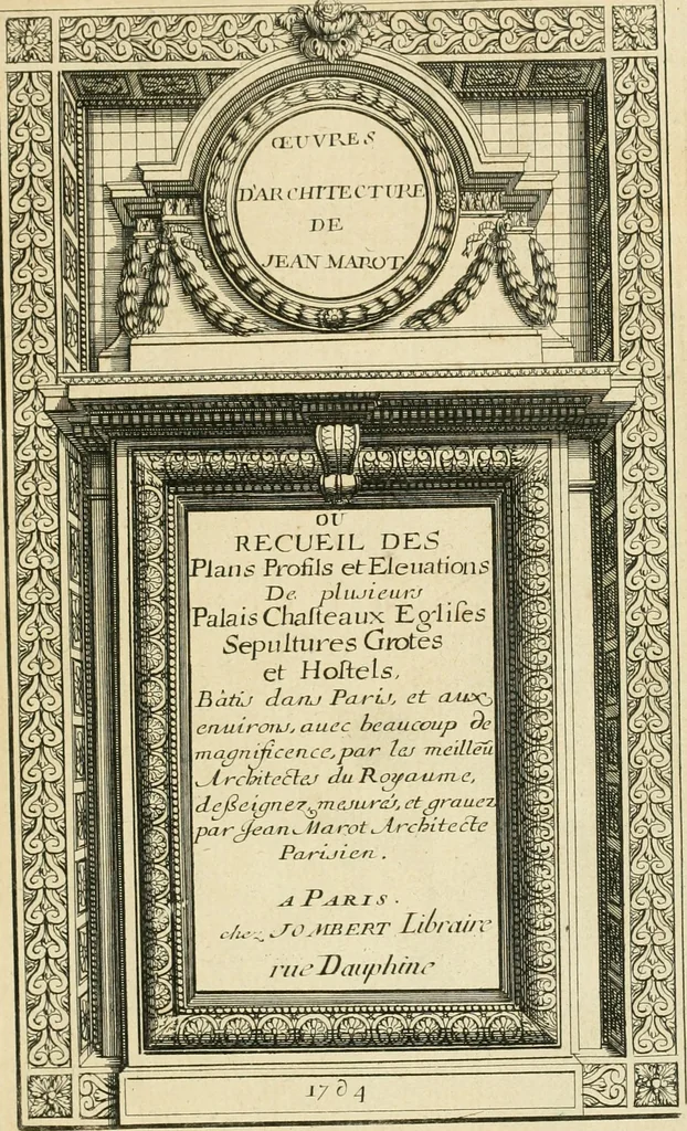 An illustration from Petit uvre d'architecture de Jean Marot, architecte et graveur, ou, Recueil des plans, elevations & coupes de divers anciens edifices de Paris, & de la sépulture des Valois, à S. Denis, avec diverses suites de tombeaux, epitaphes, chapelles, retables d'autels, tabernacles, portes cocheres & autres, &c. & plusieurs petits temples dans le goût antique, qui n'ont jamais paru, 1764, leaf 12