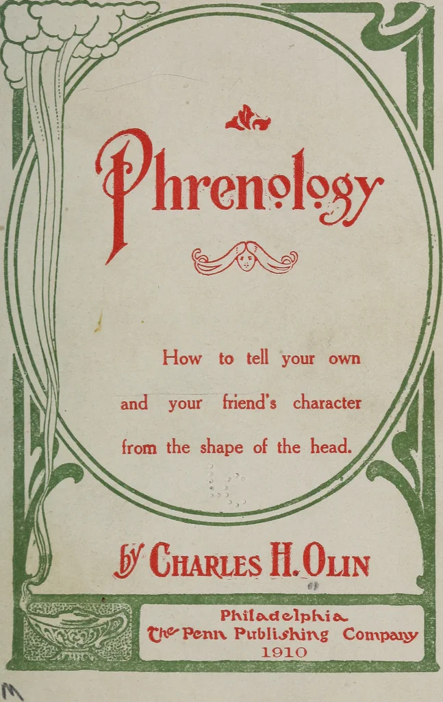 An illustration from Phrenology; how to tell your own and your friend's character from the shape of the head, 1910, leaf 8