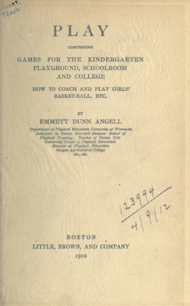 An illustration from Play, comprising games for the kindergarten playground, schoolroom, and college, how to coach and play girls' basket-ball, etc, 1910, leaf 11