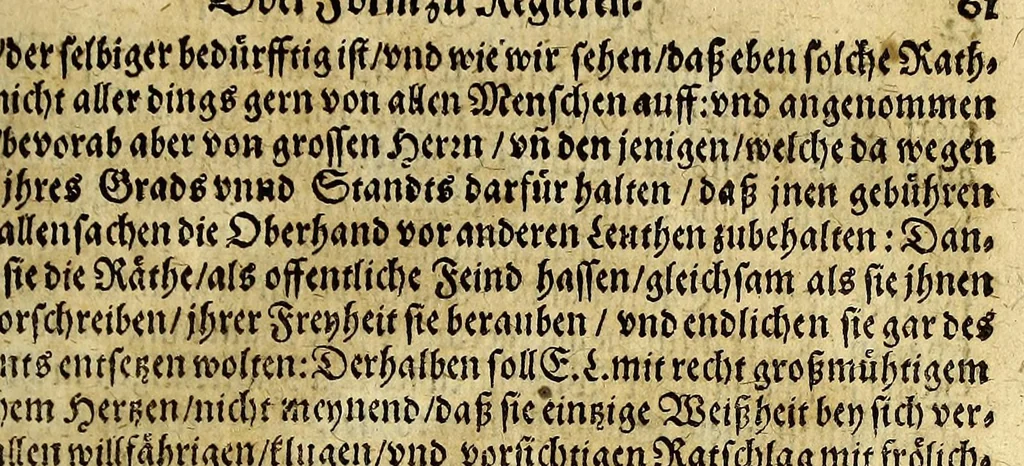 An illustration from Politische Schatzcammer oder Form zu regieren, : das ist: Ausserlesene schöne Discurs Relationes, Instructiones kayserlicher, königlicher Ambassiatorn vnd Bottschafften, oder Historische, Königlicher Ambassiatorn vnd Bottschafften oder historische, politische Erzehlungen vnd Rahtschläge vieler Königreichen, geistlicher vnd weltlicher Stände, ihre Wahl, Regimenten, Bündnuss, Heimligkeiten, so wol wegen derer Administration, Conseruation, als auch Æraria vnd Einkommen, zu Kriegs vnd Friedenszeiten, belanget:, 1618, leaf 83
