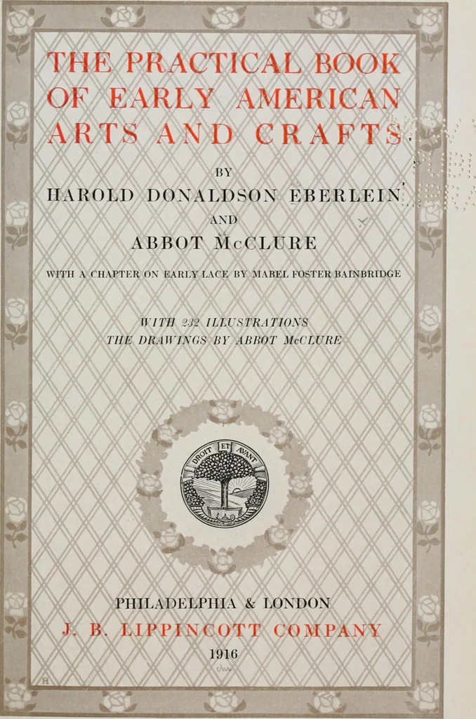 An illustration from The practical book of early American arts and crafts, 1916, leaf 12