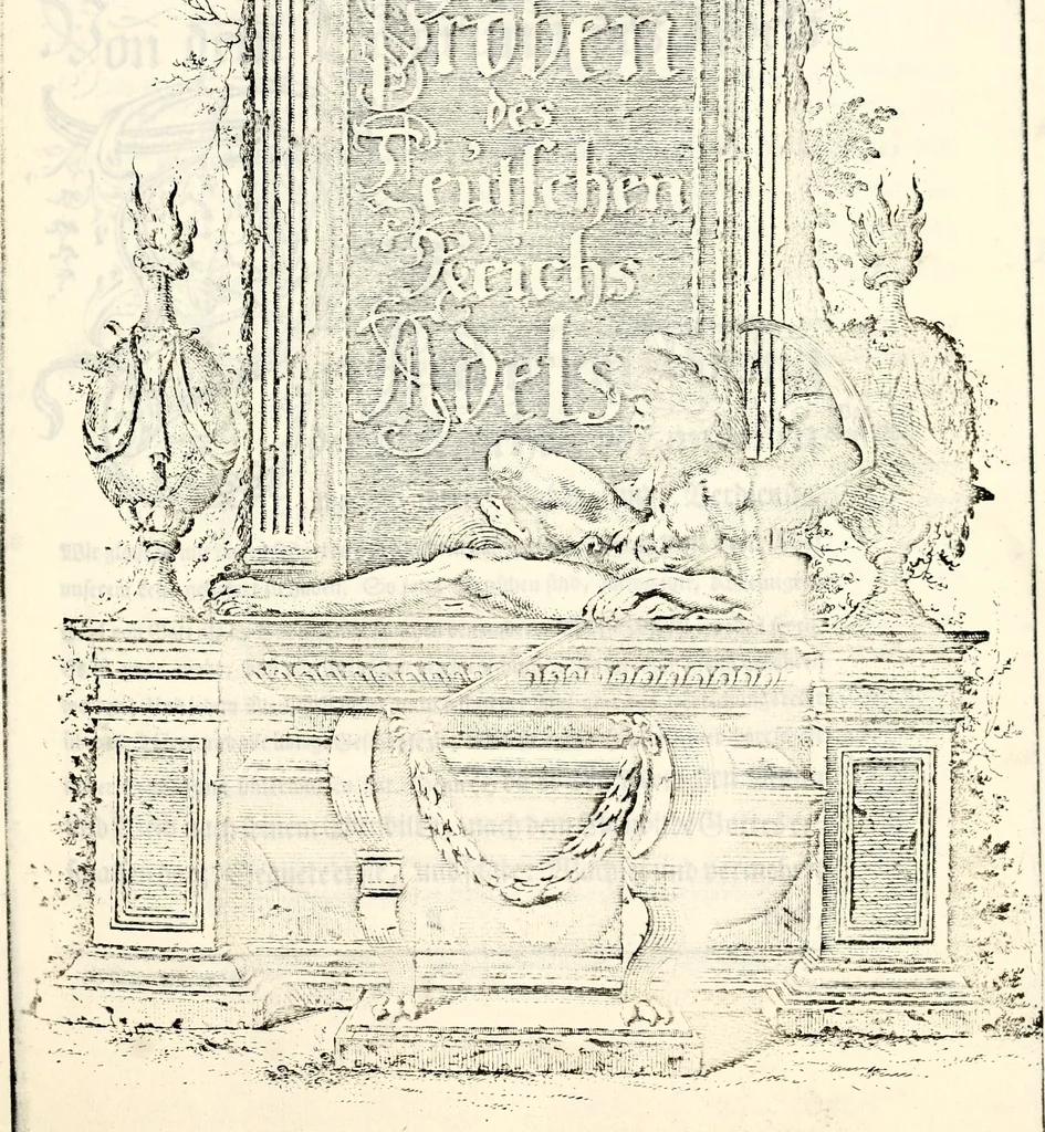 An illustration from Proben des hohen Teütschen Reichs Adels, oder, Sammlungen alter Denkmäler, Grabsteinen, Wappen, Inn- und Urschriften, u: d: nach ihrem wahren Urbilde aufgenommen unter offener Treüe bewähret und durch Anenbäume auch sonstige Nachrichten erkläret und erläuteret, 1775, leaf 38