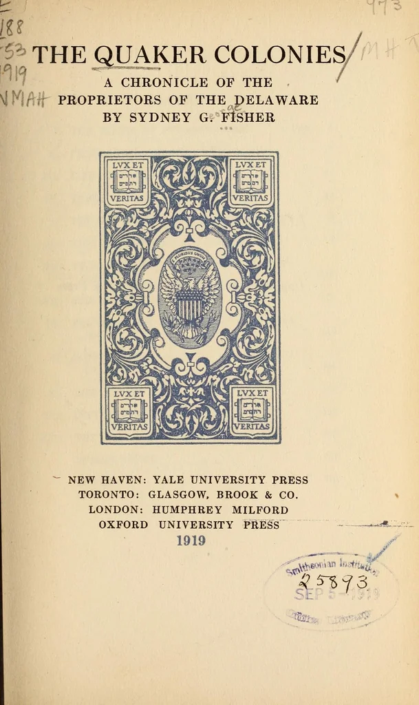 An illustration from The Quaker colonies a chronicle of the proprietors of the Delaware, 1919, leaf 15