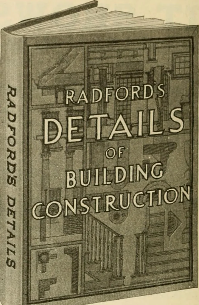 An illustration from Radford's architectural drawing : complete guide to work of architect's office, drawing to scale--tracing--detailing--designing --classic order of architecture. A complete and thorough course, clearly written and beautifully illustrated; suited alike to individual study and class instruction, 1912, leaf 285