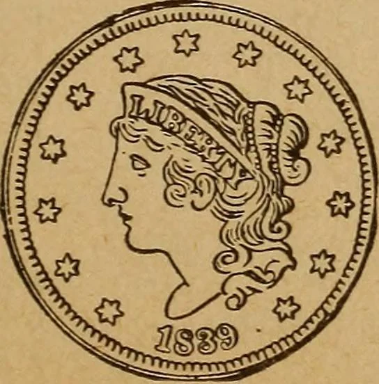An illustration from The rare coins of America, England, Ireland, Scotland, France, Germany, and Spain ... a complete list of and prices paid for rare American ... coins, fractional currency, colonial, continental and Confederate paper money; a list of all counterfeit U. S. Treasury and national bank notes and Canadian banks notes, and how to detect them; the market value of all nations' coins and bank notes in U.S. money; a list of and prices paid for rare English, Irish, Scotch, French, German and Spanish coins. Illustrated with about 150 cuts, 1889, leaf 114