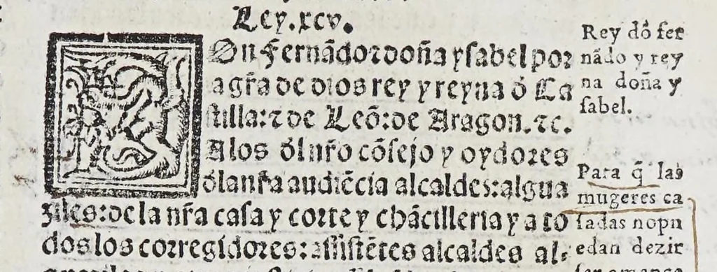 An illustration from Recopilacio[n] de algunas bullas del summo pontifice, co[n]cedidas, en fauor de la jurisdicio[n] real, con todas las pragmaticas, y algunas leyes del reyno, hechas para la buena gouernacion y guarda de la justicia y muchas pragmaticas y leyes añadidas q[ue] hasta aqui no fueron impressas. : En especial estan añadidas las leyes de Madrid y de los ara[n]zeles y de los paños y lanas y capitulos de corregidores y leyes de toro y leyes de la hermandad, vista y corregida y por orden de leyes puesta., 1550, leaf 191