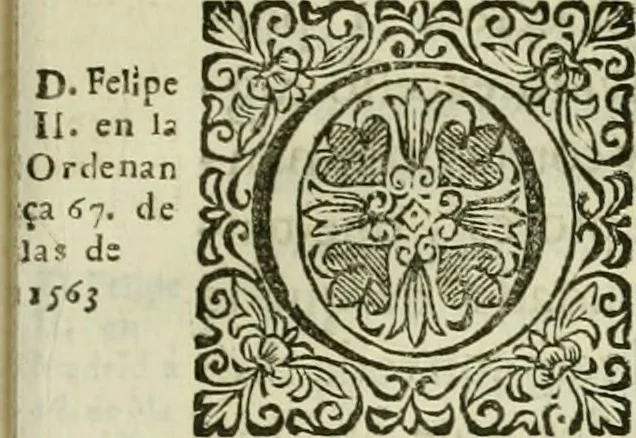 An illustration from Recopilacion de leyes de los reynos de las Indias : mandadas imprimir, y publicar por la magestad catolica del rey don Carlos II, nuestro señor : va dividida en quatro tomos, con el indice general, y al principio de cada tomo el indice especial de los titulos, que contiene, 1681, leaf 532