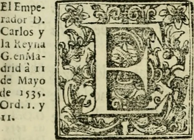 An illustration from Recopilacion de leyes de los reynos de las Indias : mandadas imprimir, y publicar por la magestad catolica del rey don Carlos II, nuestro señor : va dividida en quatro tomos, con el indice general, y al principio de cada tomo el indice especial de los titulos, que contiene, 1681, leaf 270