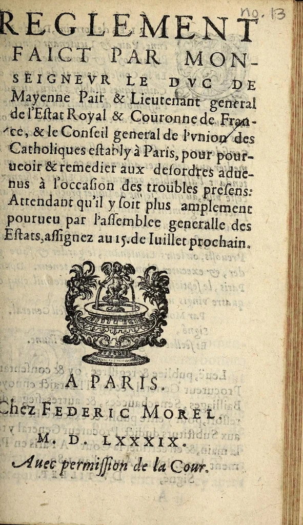 An illustration from Reglement facit par Monseignevr le Dvc de Mayenne ... & le Conseil general de l'Union ... pour pourueoir & remedier aux desordres aduenus à l'occasion des troubles presens: attendant qu'il y soit plus amplement pourueu par l'assemblee generalle des Estats, assignez au 15. de Iuillet prochain., 1589, leaf 1