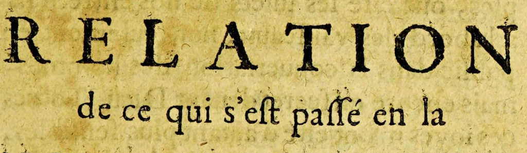 An illustration from Relation de ce qui s'est passé en la Nouuelle France en l'année 1639. Enuoyée au r. pere prouincial de la Compagnie de Iesus en la prouince de France., 1640, leaf 15