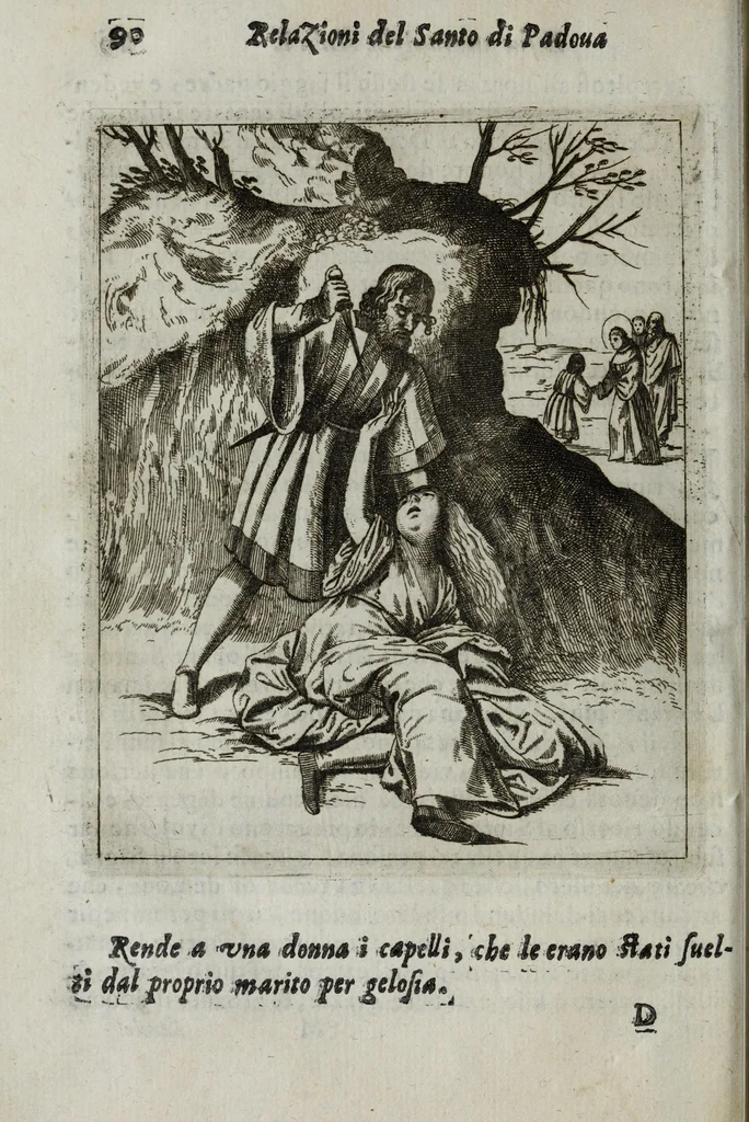 An illustration from Relazioni del gran santo di Padoua Antonio, e dell' alte sue marauiglie, così auanti come doppo morte, diuise in duo libri, 1654, leaf 116