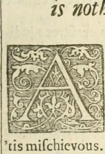 An illustration from Resolves: divine, moral, political. The 9th impression. With new and several other additions both in prose and verse not extant in the former impressions, 1670, leaf 368