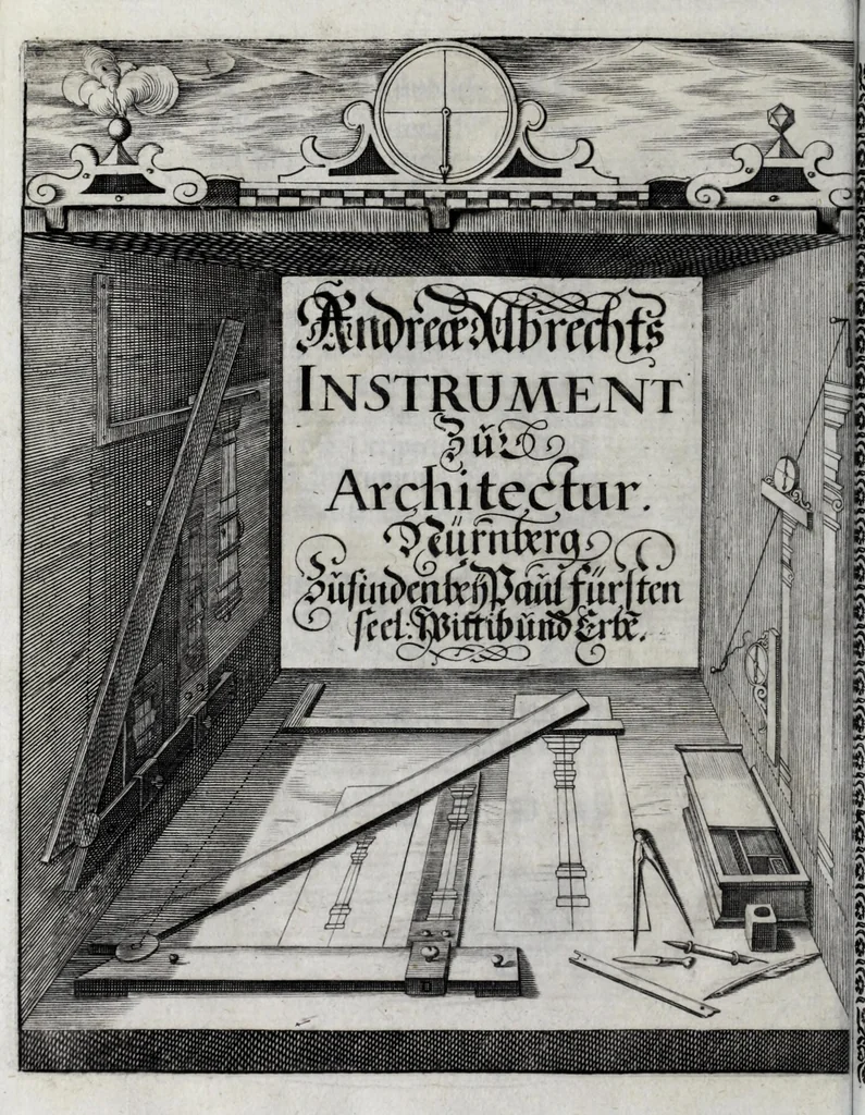 An illustration from Richtige Anweisung und Vorstellung eines sonderbahrn und nützlichen Instrument zur Architectur : damit die fünff Säulen, auch aller Sorten Stück und Mörssner : ingleichen allerley Bilder und andere Sachen mit leichter Mühe in rechter Proportion zu vergrössern oder zu verkleinern sind ..., 1673, leaf 4