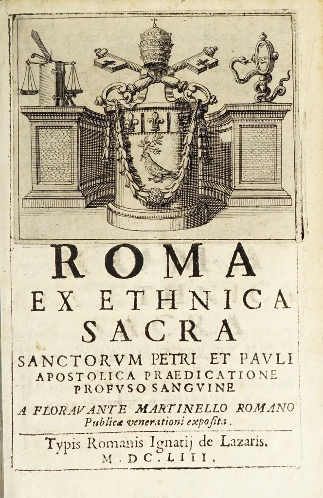 An illustration from Roma ex ethnica sacra sanctorum Petri, et Pauli apostolica praedicatione profuso sanguine, 1653, leaf 3