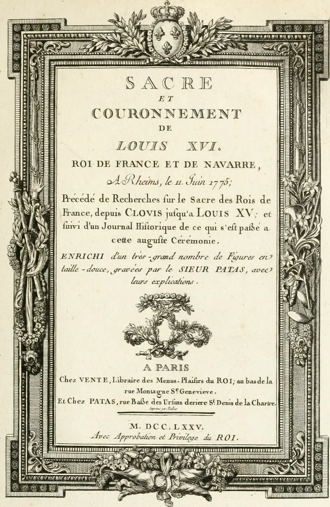 An illustration from Sacre et couronnement de Louis XVI roi de France et de Navarre à Rheims, le 11 juin 1775 : précédé de Recherches sur le sacre des rois de France, depuis Clovis jusqu'a Louis XV : et suivi d'un Journal historique de ce qui s'est passé a cette auguste cérémonie : enrichi d'un très-grand nombre de figures en taille-douce, gravées par le sieur Patas, avec leurs explications, 1775, leaf 6