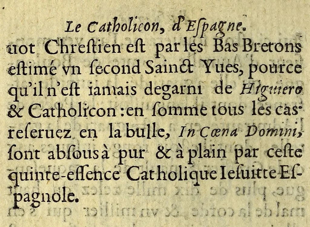 An illustration from Satyre Menippee de la vertu de catholicon d'Espaigne. Et de la tenue des estats de Paris. : Augmentée outre les precedentes impressions tant de l'interpretation du mot de Higuiero d'infierno, & qui en est l'autheur, que du Supplément ou suite du catholicon. ., 1600, leaf 28
